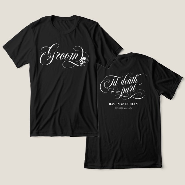 Groom Til Death Do Us Part Skull Goth Wedding Tri-Blend Shirt (Design Front & Back)