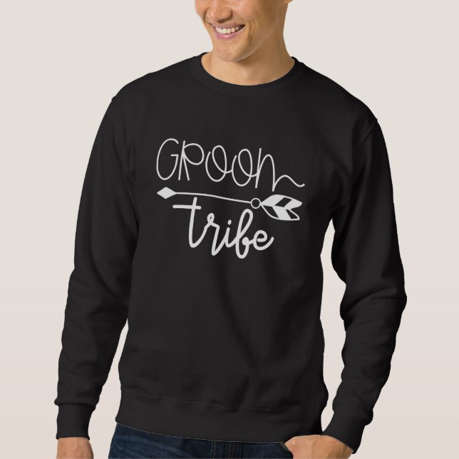 Groom Tribe Sweatshirt (Front)