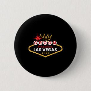 Groom Vegas Bachelor Party Group 2025 Married In V 6 Cm Round Badge