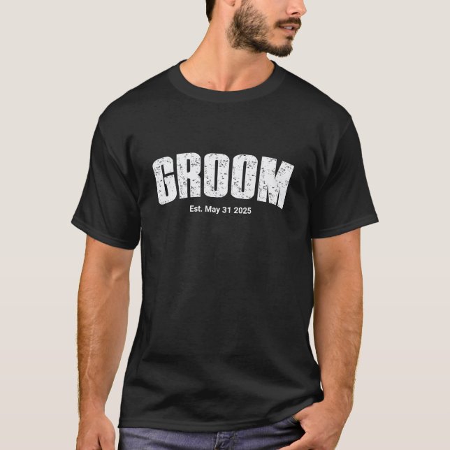 Groom White DistressedRetro Script Custom Wedding  T-Shirt (Front)