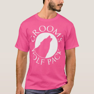 Groom Wolf Pack Groomsmen Squad Bachelorette Party T-Shirt