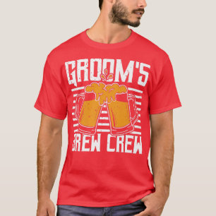 Grooms Brew Crew, Bachelor Party  T-Shirt