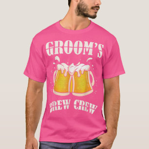 Grooms Brew Crew Beer Bachelor Party Cool Wedding T-Shirt