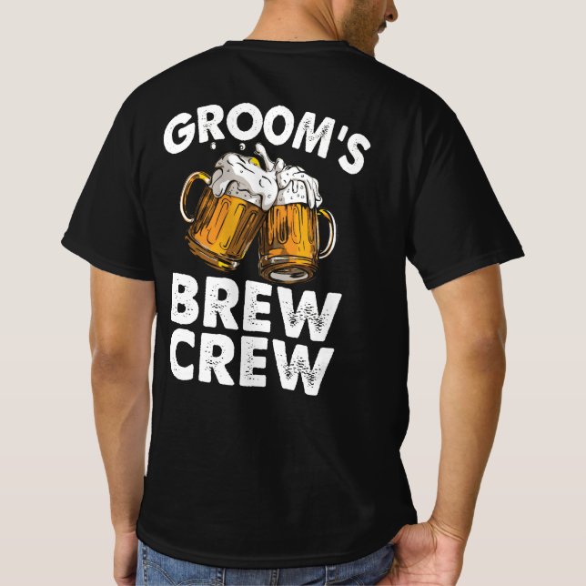 Groom's Brew Crew Funny Groomsmen Bachelor Party T-Shirt (Back)
