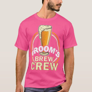 Grooms Brew Crew Funny Groomsmen Beer Team Bachelo T-Shirt