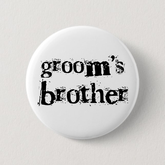 Groom's Brother Black Text 6 Cm Round Badge (Front)