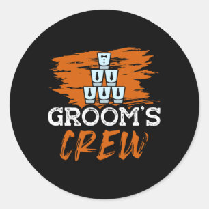 Groom's Crew For A Groom Bachelor Party Funny Bach Classic Round Sticker