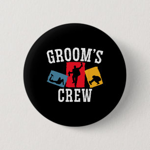 Grooms' Crew Groom Squad Stag Night Bachelor Party 6 Cm Round Badge
