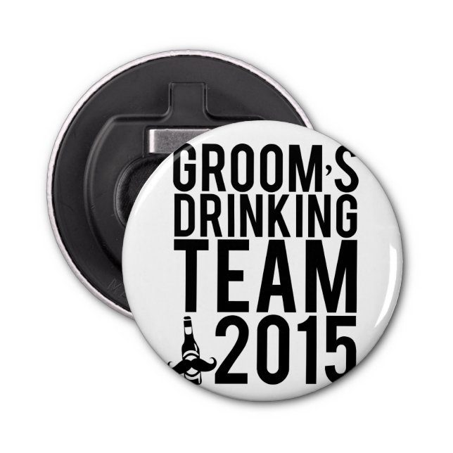 Groom's drinking team 2015 bottle opener (Front)