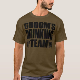 Grooms Drinking Team, Bachelor Party, Men, Matchin T-Shirt