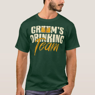 Grooms Drinking Team Stag Bachelor Party Wedding G T-Shirt