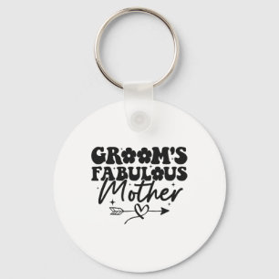 Groom's Fabulous Mother Groovy Mum Of The Groom  Key Ring
