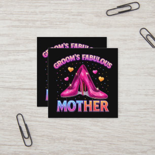 Groom's Fabulous Mother Mum Of The Groom Square Business Card