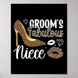 Groom's Fabulous Niece Of The Groom Niece Groom's Poster