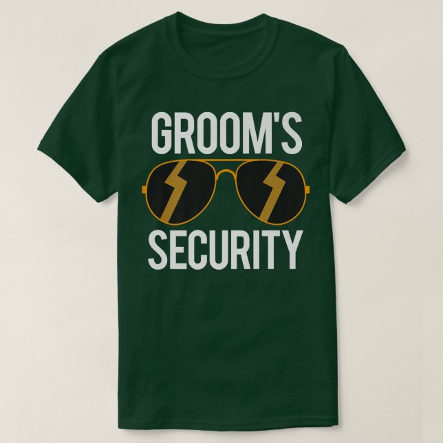 Grooms Security Funny Groom Gifts For Groomsmen On T-Shirt (Design Front)