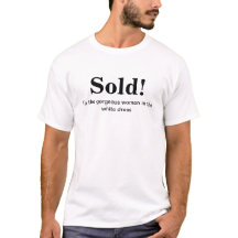 Groom's Shirt with a Funny Quote : Sold!