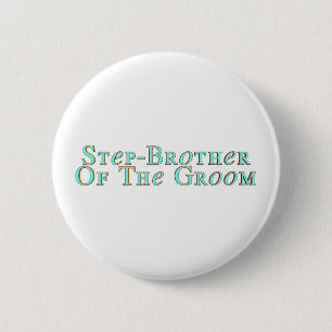 Grooms Step-Brother Button