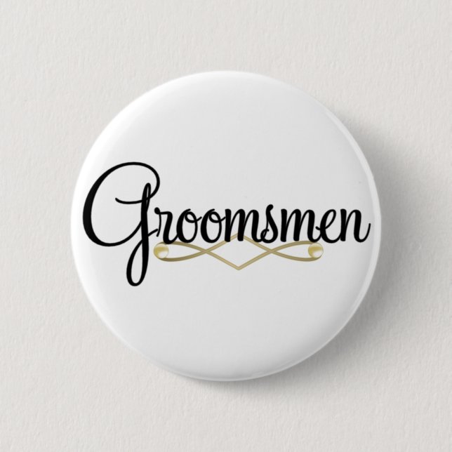 Groomsman 6 Cm Round Badge (Front)