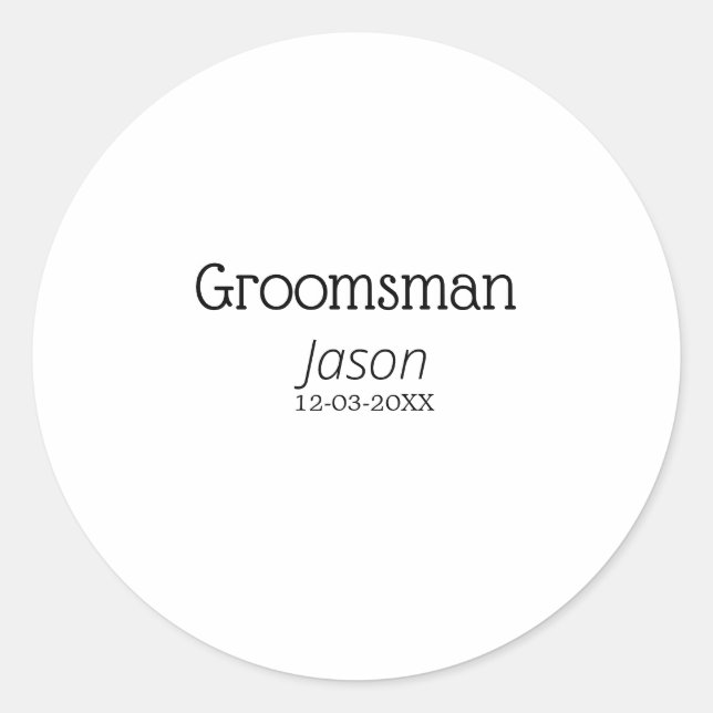 groomsman bachelorette party add name modern simpl classic round sticker (Front)