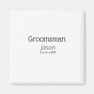 groomsman bachelorette party add name modern simpl magnet