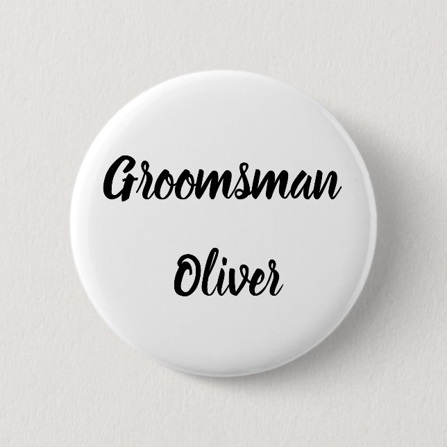 Groomsman Black Custom Name Gifts Wedding 6 Cm Round Badge (Front)