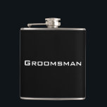 Groomsman Black Flask<br><div class="desc">A Flask is perfect gift idea for Weddings,  birthdays or any special occasion. Personalise it with your own text.</div>