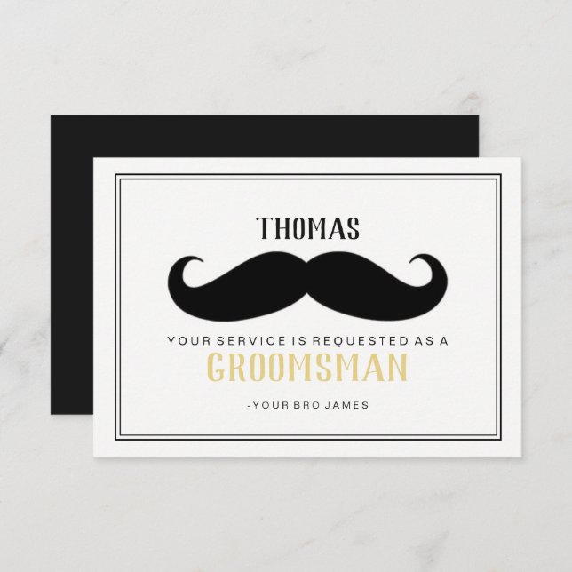Groomsman Card - Your Stache (Front/Back)