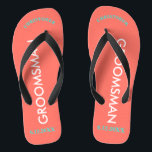 Groomsman NAME Coral Jandals<br><div class="desc">Bright seashore colours in coral with Groomsman written in uppercase white text. Name and Date of Wedding is written in turquoise with black accents. Personalise with each of your Groomsmen's Names in uppercase letters at top in fun arched text. Click Customise to increase or decrease name size to fall within...</div>