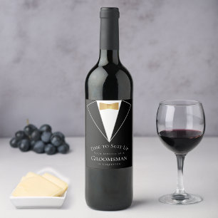Groomsman Proposal Black Faux Gold Time to Suit Up Wine Label