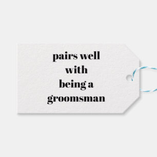 Groomsman Proposal Will You Be My Groomsman Gift Tags