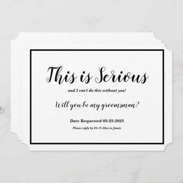 Groomsman Request This is Serious Invitation (Front/Back)