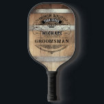 Groomsmen Gifts Pickleball Paddle<br><div class="desc">Rustic whiskey barrel design featuring bold western typography. Personalise this design with your own text. Further customise this design by selecting the "customise further" link if desired.</div>