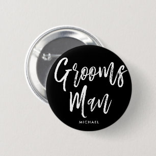 Groomsmen Script Style Custom Wedding 6 Cm Round Badge