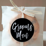 Groomsmen | Script Style Wedding Black Classic Round Sticker<br><div class="desc">A little something for your ultra special groomsman.  Have them happy to stand by your side on your special day of matrimony with this unique set of black stickers.

It features the words "groomsman" in an elegant script style text.</div>