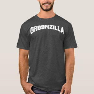 Groomzilla Bridezilla has met her match  T-Shirt