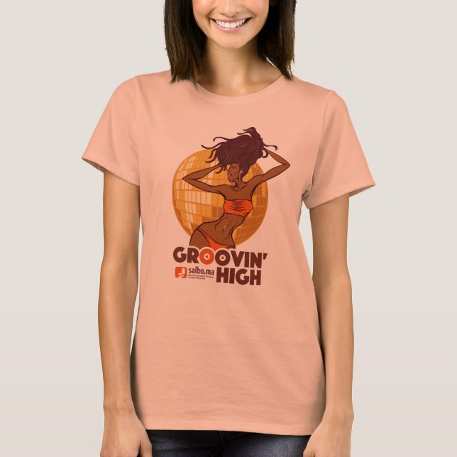 GROOVIN' HIGH T-Shirt (Front)