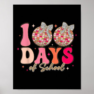 Groovy 100 Days Of School Coquette Bow 100th Day O Poster