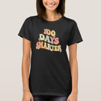 Groovy 100 Days Smarter Teacher Student 100th Day  T-Shirt