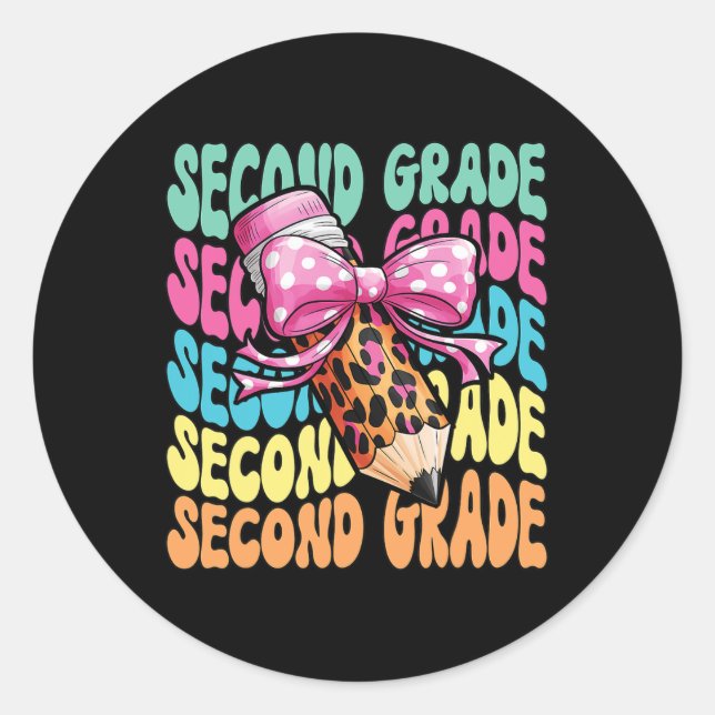 Groovy 2nd Grade Girls Teacher Second Grade Back T Classic Round Sticker (Front)