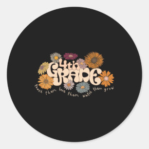 Groovy 4th Fourth Grade Teacher Teach Them Love Th Classic Round Sticker
