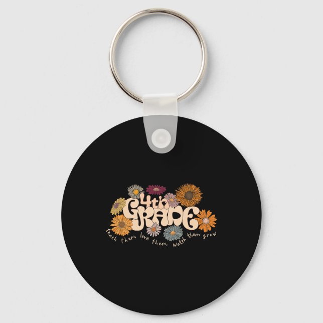 Groovy 4th Fourth Grade Teacher Teach Them Love Th Key Ring (Front)