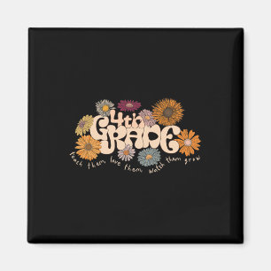 Groovy 4th Fourth Grade Teacher Teach Them Love Th Magnet
