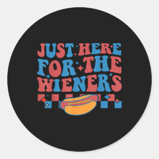 Groovy 4th Of July Hot- Dog I’m Just Here For The  Classic Round Sticker