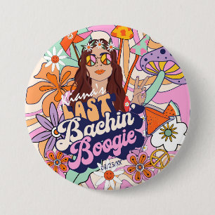 Groovy 70s Bachelorette Last Bachin' Boogie ID929  7.5 Cm Round Badge