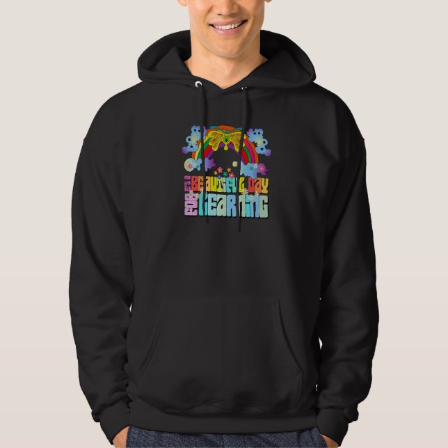 Groovy A Beautiful Day For Learning Teacher Studen Hoodie (Front)