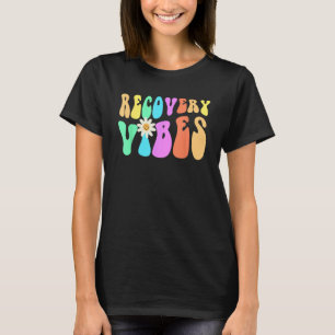 Groovy Addiction RECOVERY VIBES Sober Life Clean L T-Shirt