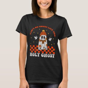 Groovy Ain’t No Ghost Like The Holy Christian Hall T-Shirt