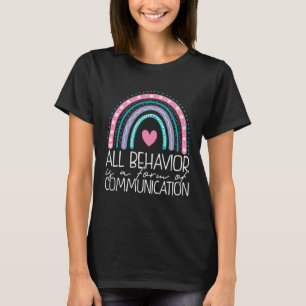 Groovy All Behavior Is A Form Of Communication ABA T-Shirt