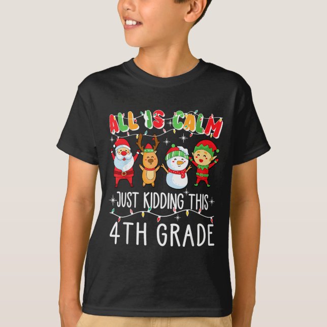 Groovy All Is Calm Just Kidding This Is 5th Grade  T-Shirt (Front)