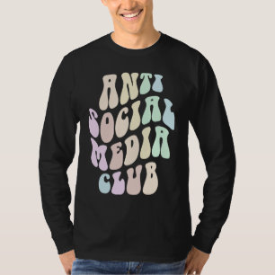 Groovy ANTI SOCIAL MEDIA CLUB Retro Introvert Stay T-Shirt